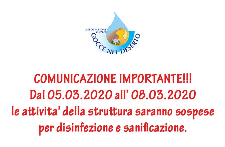 Attività struttura sospese per sanificazione locali - gocce nel deserto